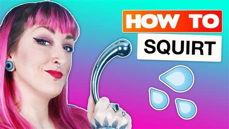 how to squirt as a guy|Turns out men can squirt and it’s not what you think